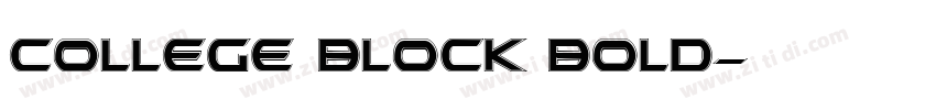 College Block Bold字体转换 College Block Bold字体转换